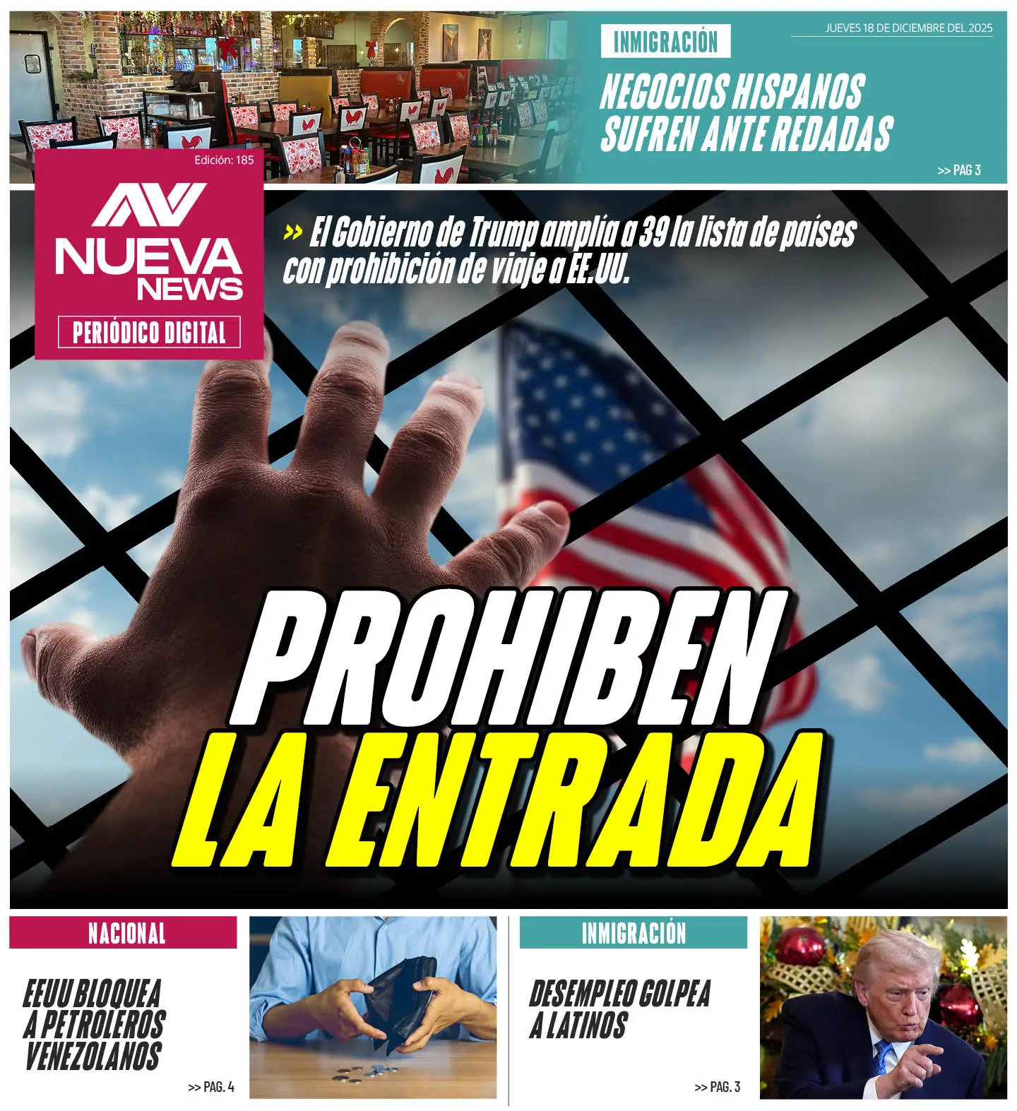 EN PORTADA: PROHIBEN LA ENTRADA El Gobierno de Trump amplía a 39 la lista de países con prohibición de viaje a EE.UU.